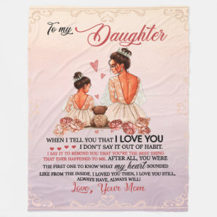 Daughter Gift   Letter To My Daughter From Mum Fleece Blanket