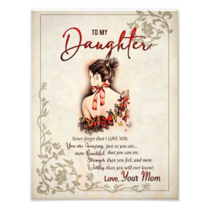 Daughter Gift   Letter To My Daughter From Mum Photo Print