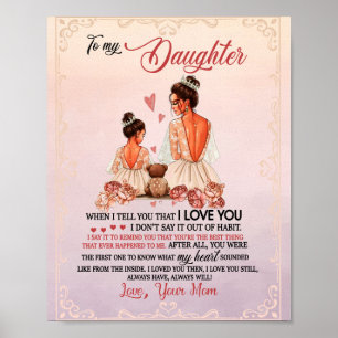 Daughter Gift   Letter To My Daughter From Mum Poster