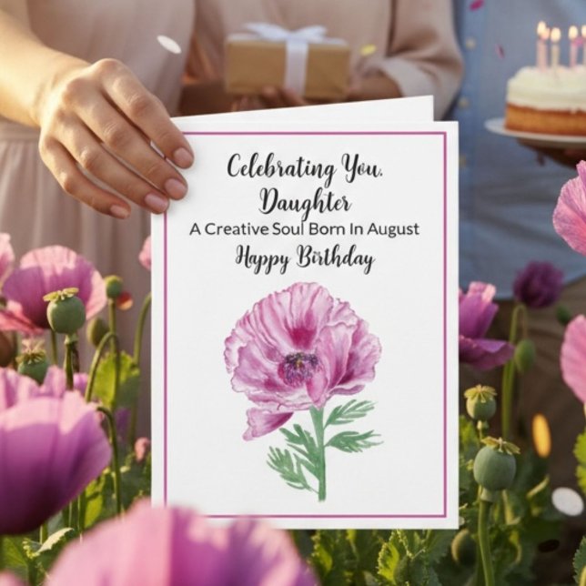 Daughter Happy August Birthday Purple Poppy Card (Creator Uploaded)