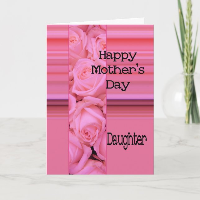 Daughter   Happy Mother's Day rose card (Front)