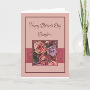 Daughter   Happy Mother's Day rose card