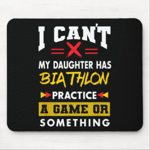 Daughter Has Biathlon Practice Funny Parents Humou Mouse Pad