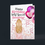 Daughter holding pink balloons confetti birthday card<br><div class="desc">A beautiful illustration of a woman with long blonde hair holding a bunch of vibrant pink, purple and fuchsia coloured balloons is surrounded by soft pink confetti ribbons and glitter. The words, happy birthday to a very special daughter (which may be changed to granddaughter, niece, godchild etc) appears on a...</div>