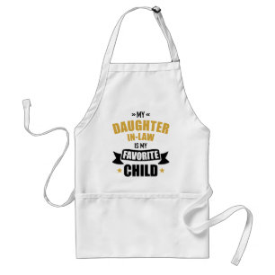 Daughter-in-law favourite child of mother-in-law standard apron