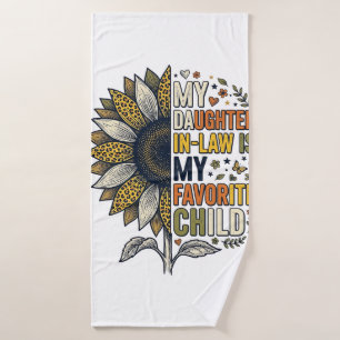 Daughter In Law Favourite Child Sunflower Vintage Bath Towel