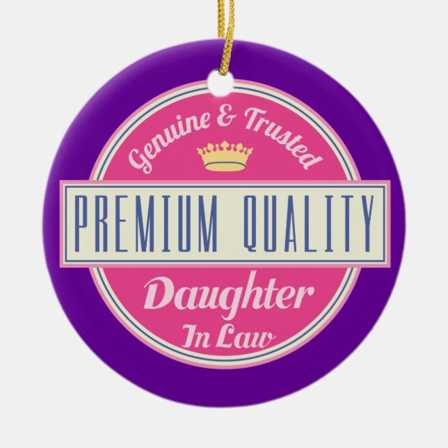 Daughter in Law (Funny) Gift Ceramic Ornament (Front)
