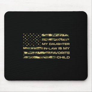 Daughter-in-law Is My Favourite Child Fathers Day Mouse Pad
