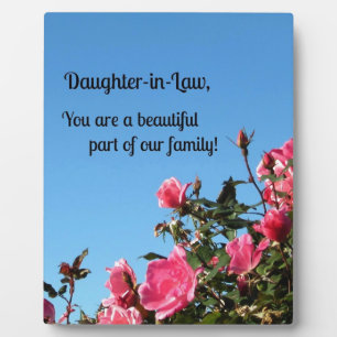 Daughter-in-Law, you are a beautiful part of ... Plaque