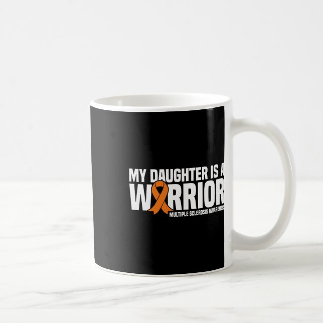 Daughter Is A Warrior Ms Multiple Sclerosis Awaren Coffee Mug (Right)