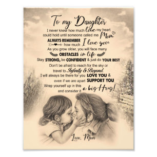 Daughter Lovers   To My Daughter Love Mum Photo Print