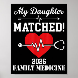 Daughter matched 2026 family medicine residency poster