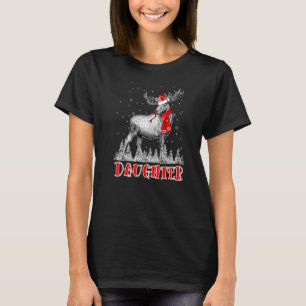 Daughter Moose Wear Santa Hat Matching Christmas C T-Shirt
