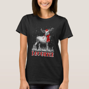 Daughter Moose Wear Santa Hat Matching Christmas C T-Shirt