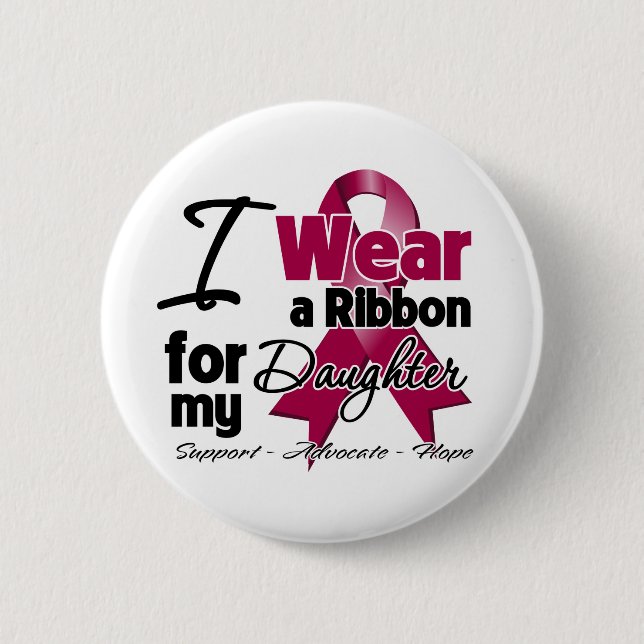 Daughter - Multiple Myeloma Ribbon 6 Cm Round Badge (Front)