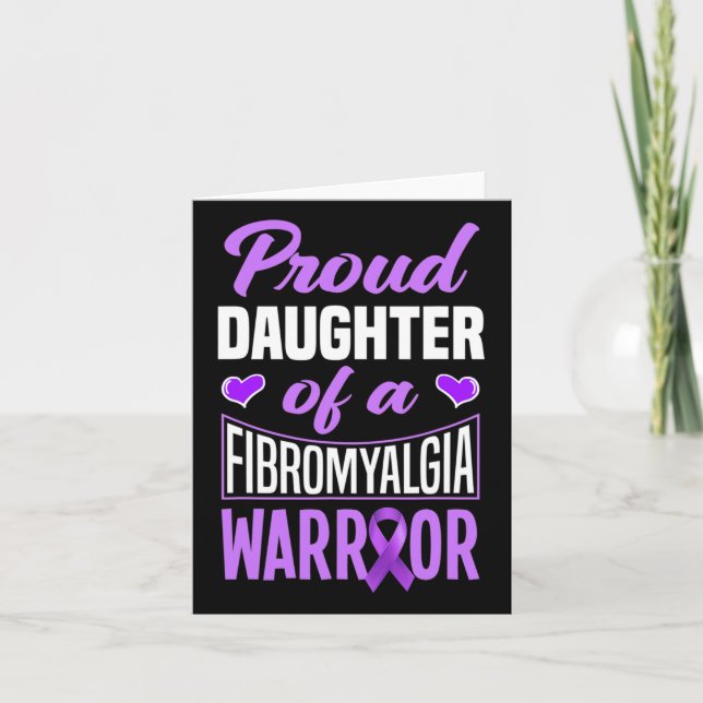 Daughter Of A Fibromyalgia Warrior  Card (Front)