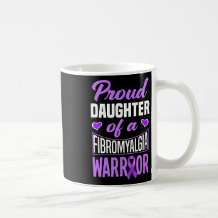 Daughter Of A Fibromyalgia Warrior  Coffee Mug
