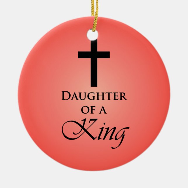 Daughter of a King Ceramic Tree Decoration (Front)