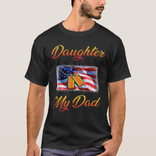 Daughter Of A VietNam Veteran Freedom Isn t Free M T-Shirt