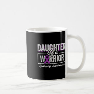 Daughter Of A Warrior Epilepsy Purple Ribbon Suppo Coffee Mug