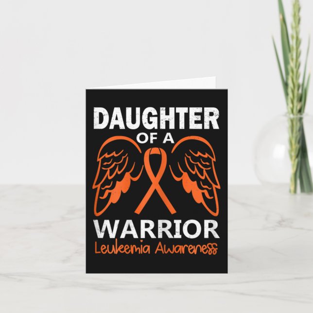 Daughter of A Warrior Leukaemia Awareness Angel Wi Card (Front)