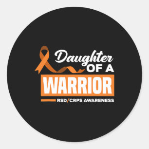 Daughter Of A Warrior Support Supporter Rsd Crps A Classic Round Sticker