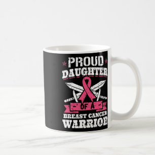 Daughter Of Breast Cancer Warrior Awareness Ribbon Coffee Mug