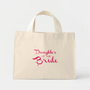 Daughter of Bride Tote Pink