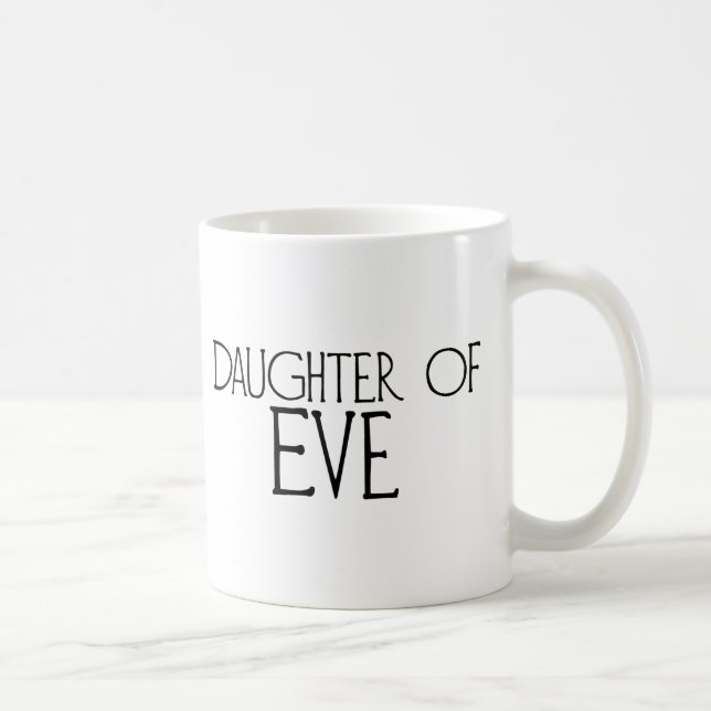 Daughter of Eve Coffee Mug (Right)