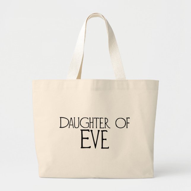 Daughter of Eve Large Tote Bag (Front)