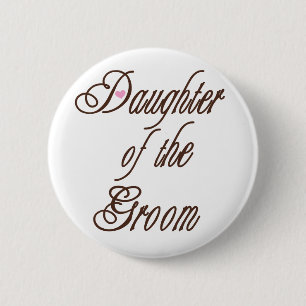 Daughter of Groom Classy Browns 6 Cm Round Badge