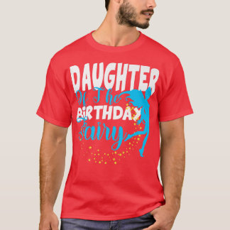 Daughter of The Birthday Fairy Fantasy Birthday Sq T-Shirt