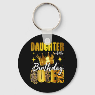 Daughter Of The Birthday Queen Women Bday Party Key Ring