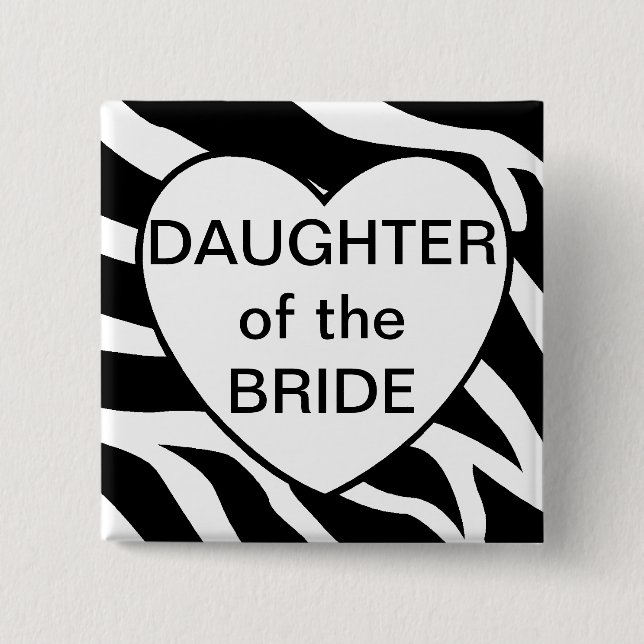 Daughter Of The Bride 15 Cm Square Badge (Front)