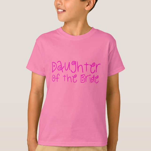 Daughter of the Bride T-Shirt (Front)