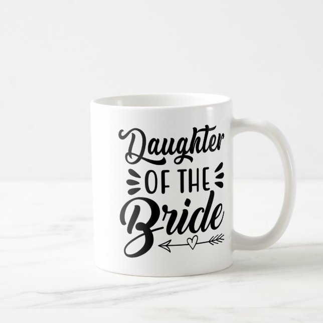 Daughter Of The Bride Wedding Bridal Shower Matchi Coffee Mug (Right)