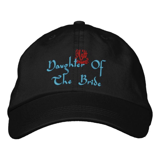 Daughter Of The Bride Wedding I Black Embroidered Hat (Front)