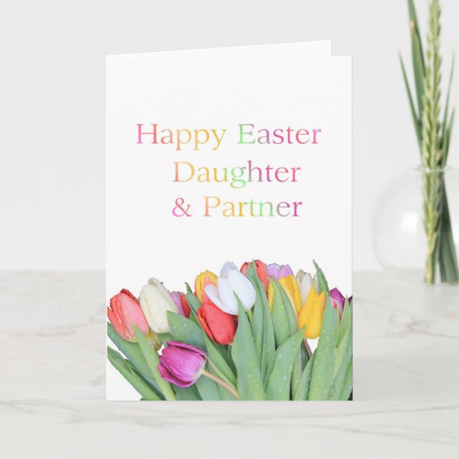 Daughter & Partner Happy Easter Tulip card (Front)