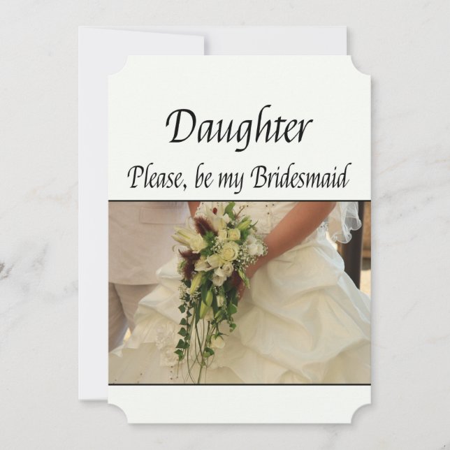 Daughter Please be Bridesmaid Invitation (Front)