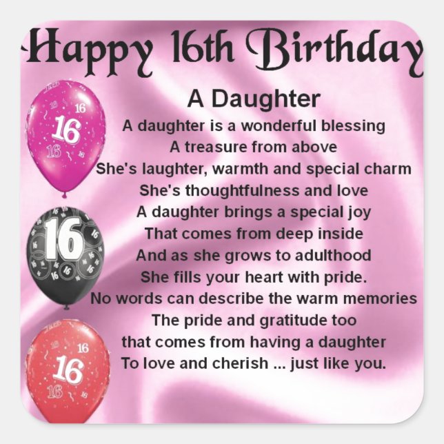 Daughter Poem  16th Birthday Square Sticker (Front)