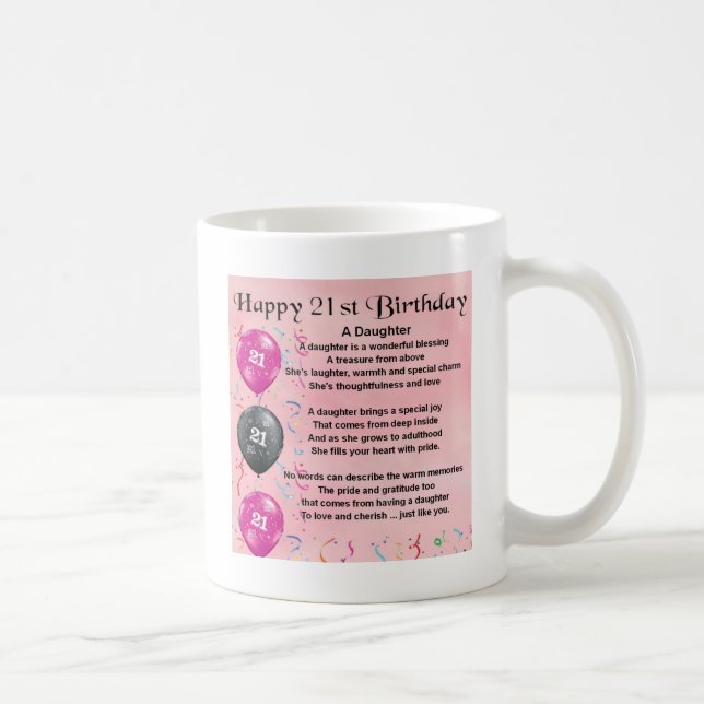 Daughter Poem 21st Birthday Coffee Mug (Right)