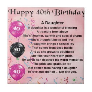 Daughter Poem  40th Birthday Tile