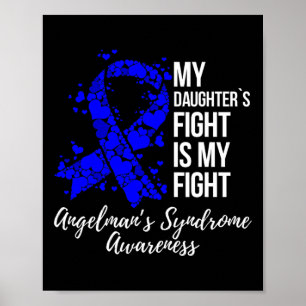Daughter’s Fight Is My Fight Angelman Syndrome Awa Poster