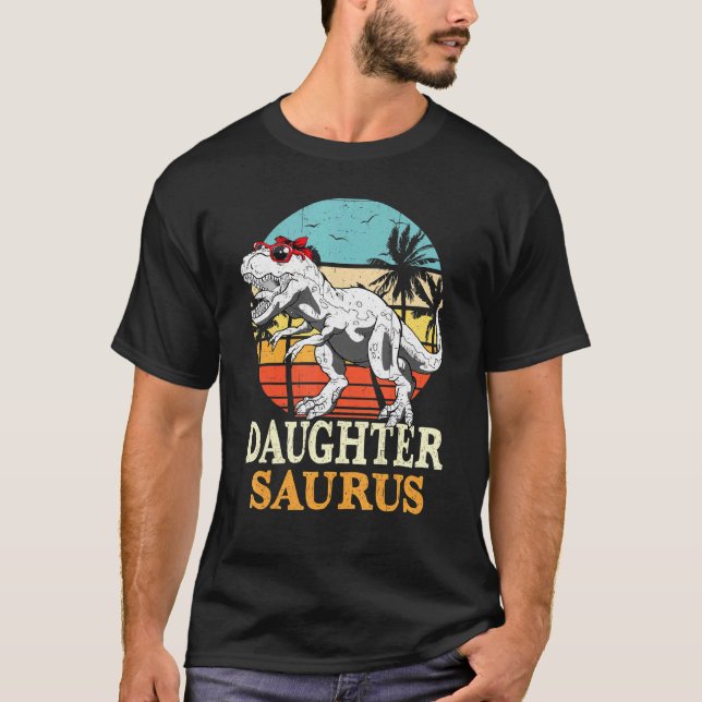 Daughter Saurus Dinosaur Matching Family Mothers D T-Shirt (Front)
