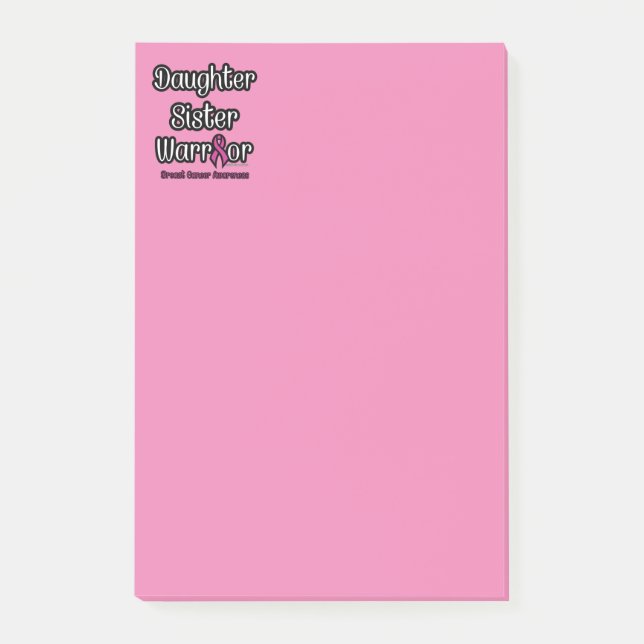 Daughter Sister Warrior...Breast Cancer Post-it Notes (Front)