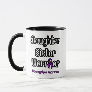 Daughter Sister Warrior...Fibro Mug