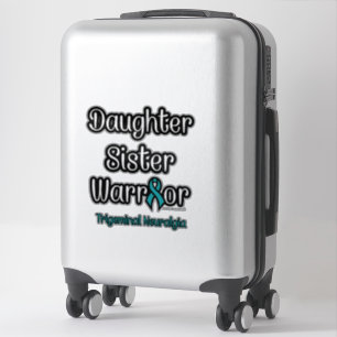 Daughter Sister Warrior...TN