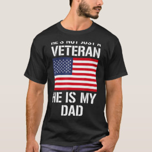 Daughter Son Statement Father Dad Veteran T-Shirt
