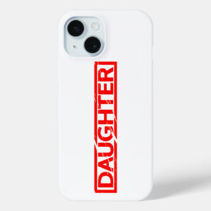 Daughter Stamp iPhone 15 Case