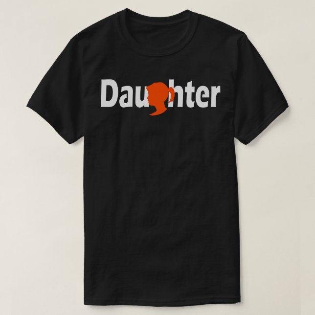 Daughter T-Shirt (Design Front)